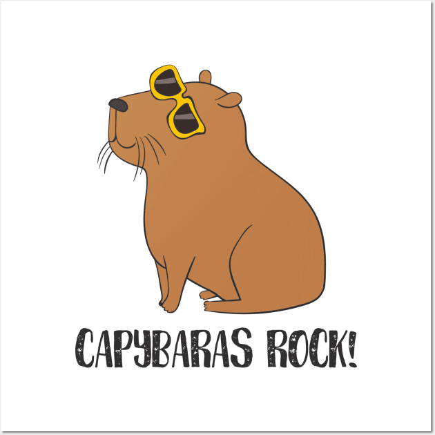 Capybaras Rock! Funny Cute Capybara Love Wall Art by Dreamy Panda Designs